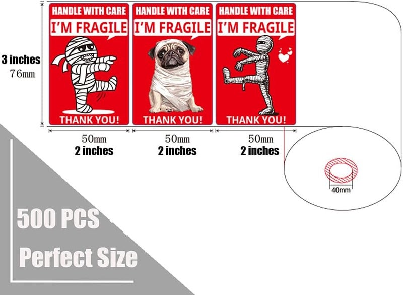 1step2dream Funny Fragile Stickers 3x2inch 500 Labels - Mummy & Dog Design for Shipping Moving Glass, Permanent Adhesive (1 Roll)​ - Image 2